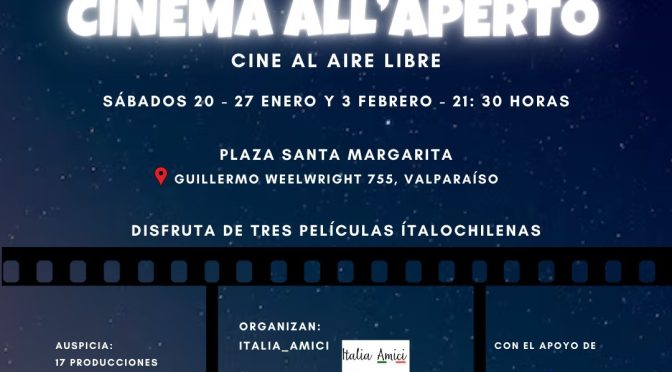 COMITES invita: Primer Festival de Cinema all’Aperto en Plaza Santa Margherita de Valparaíso